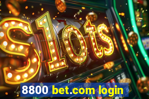 8800 bet.com login